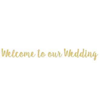 "Welcome To Our Wedding" Girlande - Gold