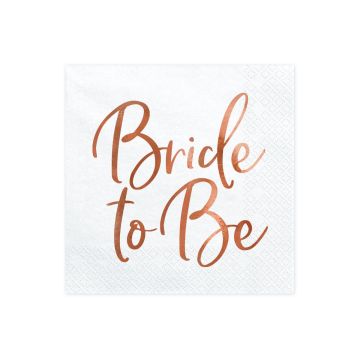 Serviette Bride to Be Rose gold (20pcs) 